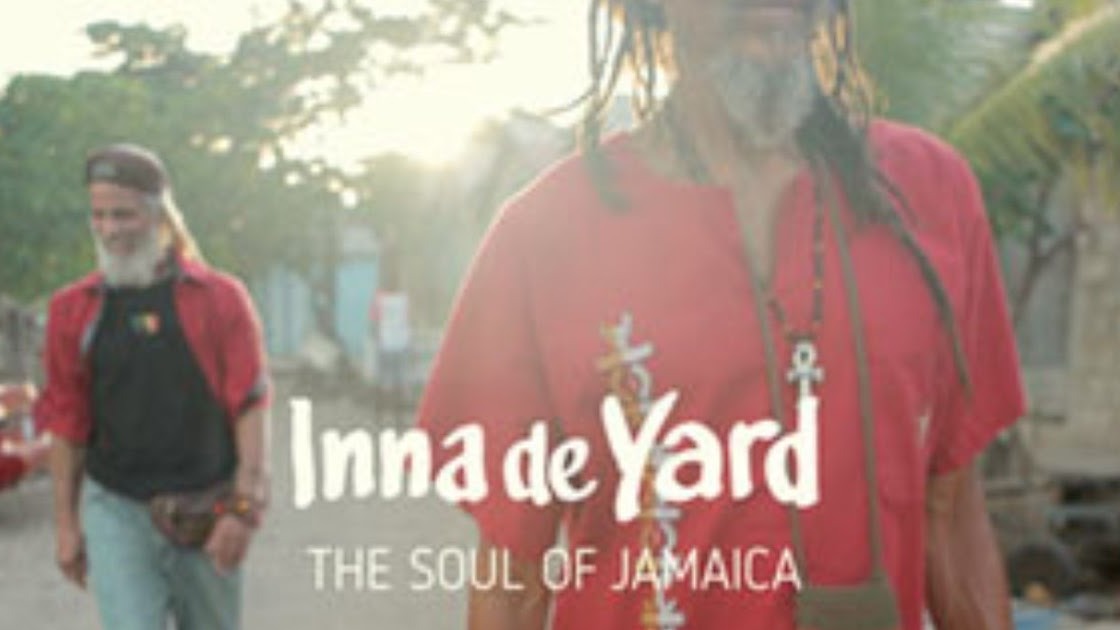 Inna De Yard%3A The Soul of Jamaica A joyous portrait of a group of pioneering reggae musicians, Inna De Yard captures the ongoing relevance of reggae and its social values, and the musi...